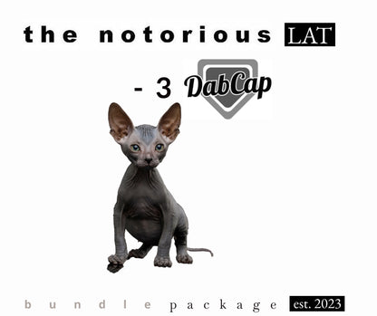 Dab Cap V5 - The Notorious L.A.T. Bundle Package (3 pack)
